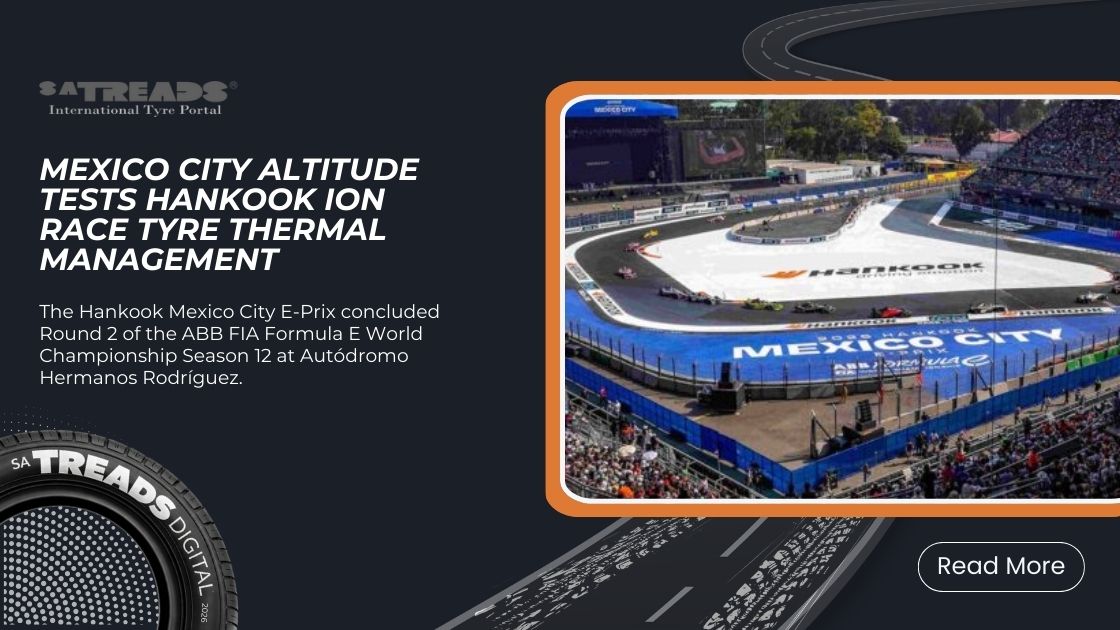 Mexico City Altitude Tests Hankook iON Race Tyre Thermal Management